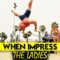 How I Impress All The Ladies And Fail | Try Not to Laugh